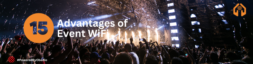 15 advantages of event wifi